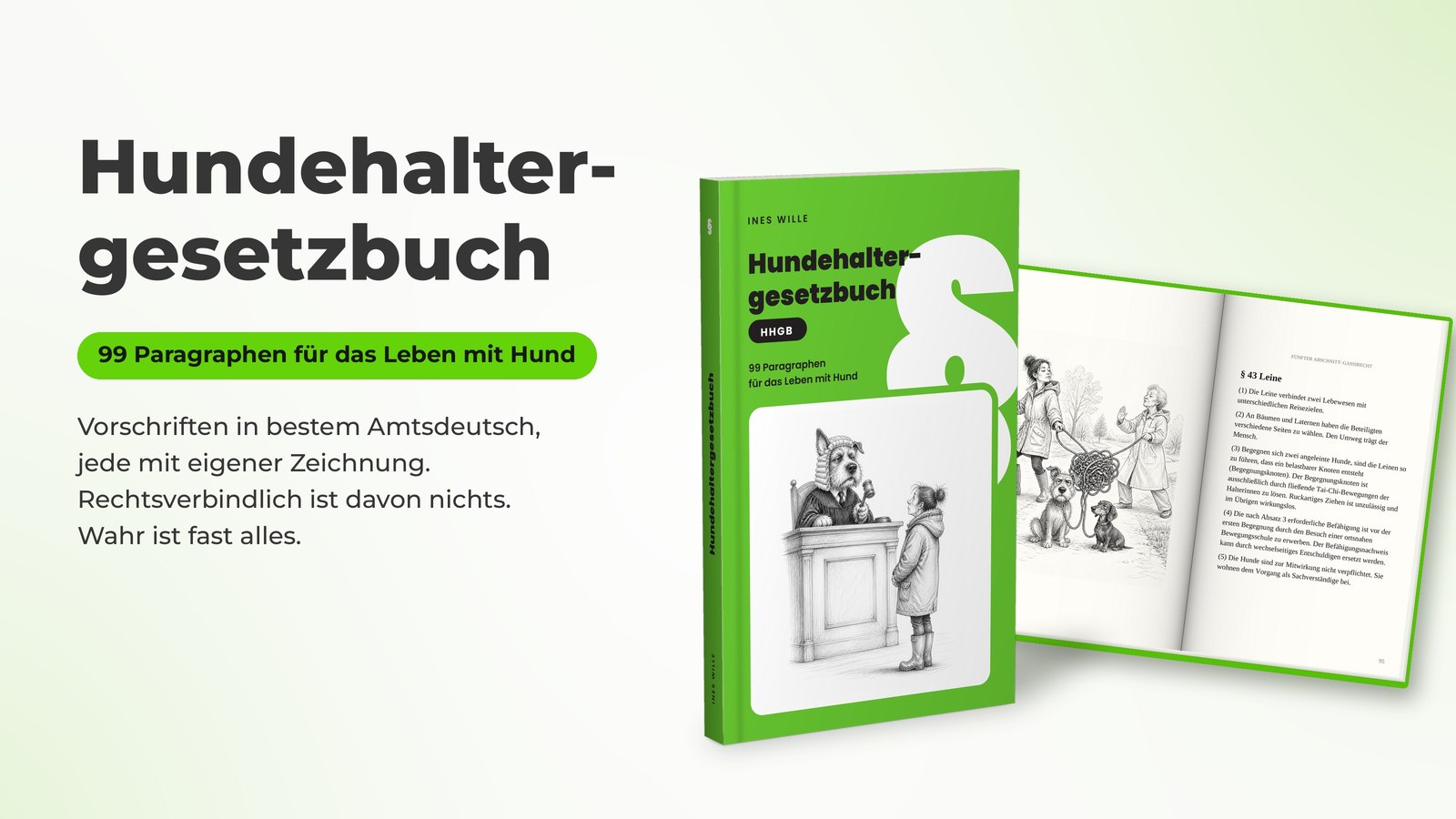 Hundehaltergesetzbuch: 99 Paragraphen für das Leben mit Hund, mit aufgeschlagener Doppelseite